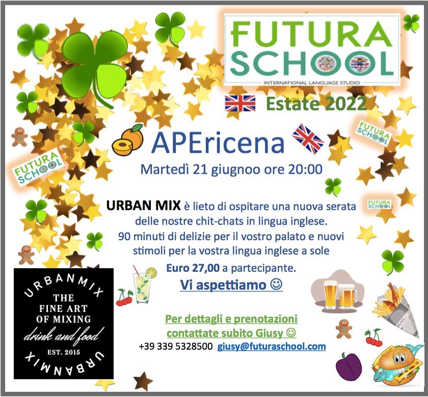 Let’s celebrate the new season with our English FuturaSchool APEricena @urban_mix_official 🐝🐞🍉🍓🍸🥗🍔🍺🍹🍷🍡🏴󠁧󠁢󠁥󠁮󠁧󠁿

#FuturaSchool
#summer 
#englishlanguage 
#apericena 
#ifnotnowthenwhen 
#coaching 
#itsnevertoolate 
#itsnevertooearly 
#keepcalmandcarryon 
#risktaker 
#languages 
#internatinal 
#openminded 
#weloveearth 
#weloveengland 
#weloveitaly